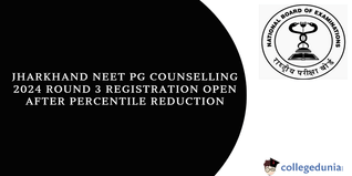 Jharkhand NEET PG Counselling 2024: Round 3 Registration Open After Percentile Reduction